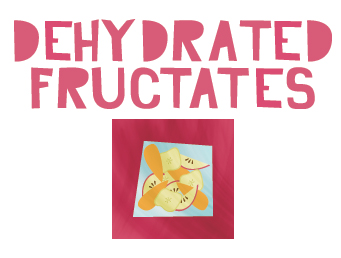 Dehydrated Fructates