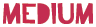 medium